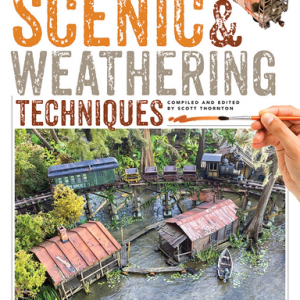 Scenic & Weathering Techniques